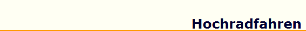 Hochradfahren